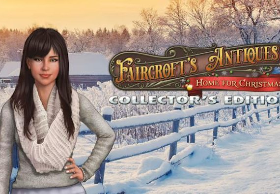 Faircroft’s Antiques: Home for Christmas Collector’s Edition
