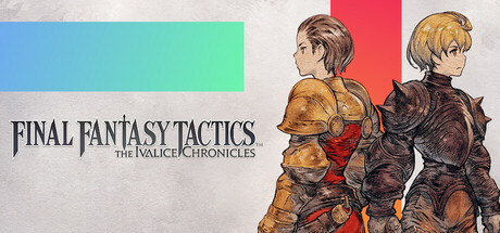 《最终幻想战略版 伊瓦利斯编年史 FINAL》Switch中文版下载1.5.0+DLC+金手指【度盘+夸克+迅雷】