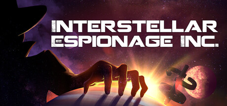 《星际间谍公司/Interstellar Espionage Inc.》PC中文版下载-含Build.20872496