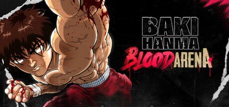《范马刃牙：血之竞技场/Baki Hanma: Blood Arena》PC中文版下载-含v2.0.4